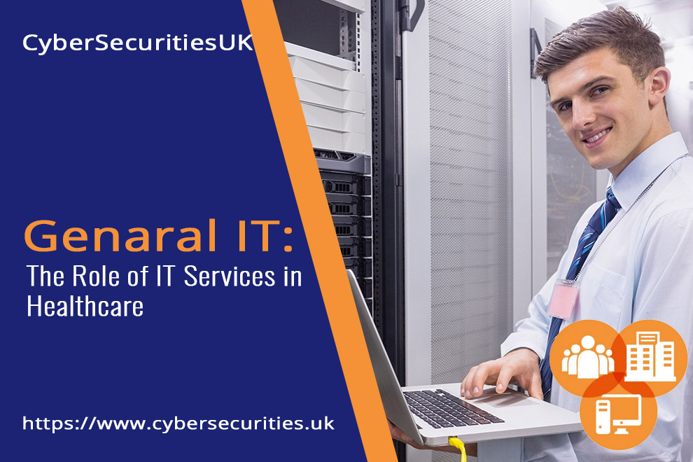 IT Support in Healthcare : Blog Post Title Graphic : Cyber Security & CyberEssentials Certification from CyberSecuritiesUK